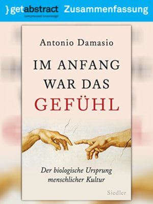 cover image of Im Anfang war das Gefühl (Zusammenfassung)